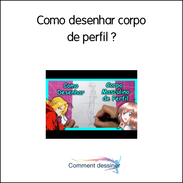 Como desenhar corpo de perfil